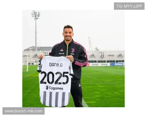 达尼洛:尤文更衣室精神领袖,场上场下皆为榜样 达尼洛:尤文更衣室精神领袖,场上场下皆为榜样